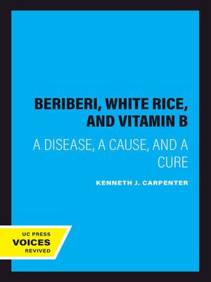 cover image of Beriberi, White Rice, and Vitamin B